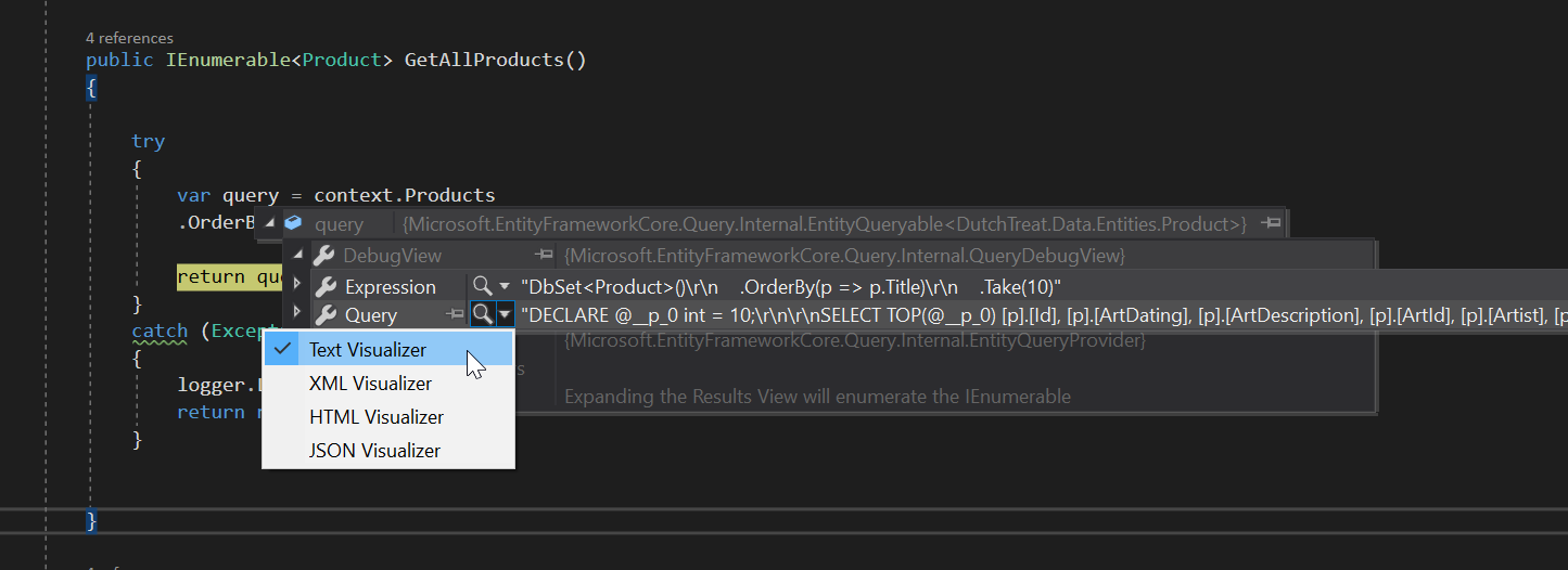 Click on the Text Visualizer Option here to see the SQL created by Entity Framework Core 5